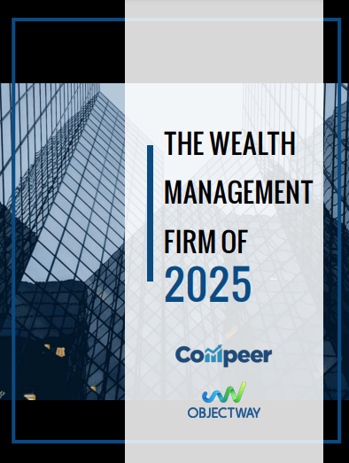 Objectway and Compeer Analyst Research Cover The wealth management firm of 2025